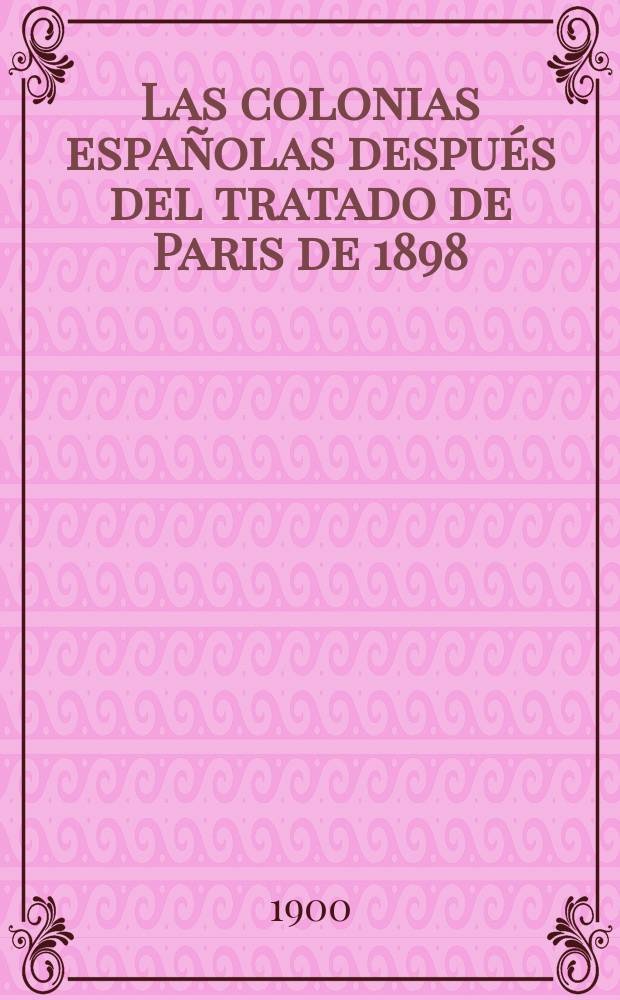 Las colonias españolas después del tratado de Paris de 1898