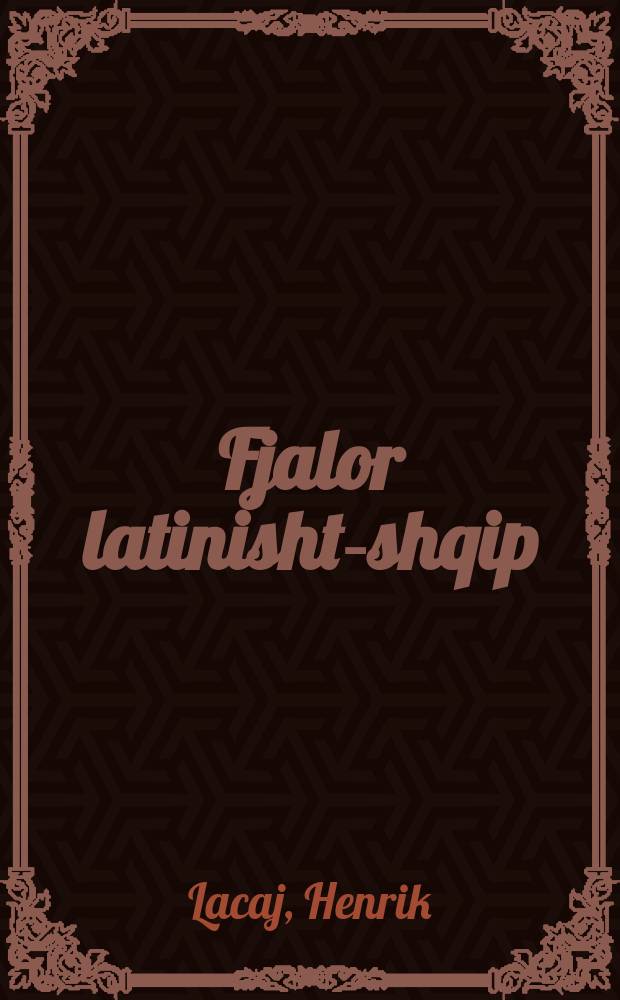 Fjalor latinisht-shqip