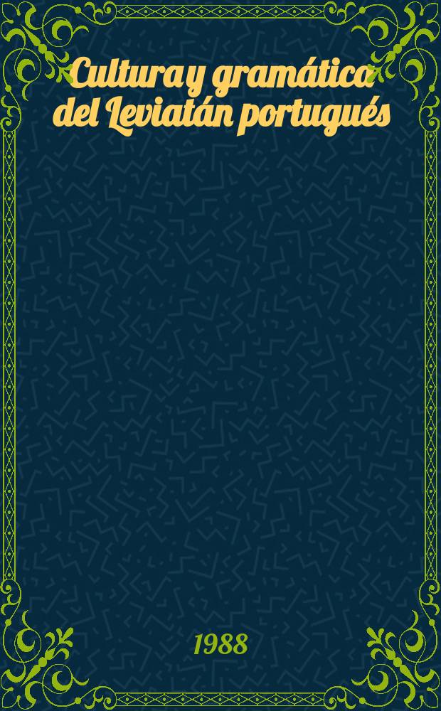 Cultura y gramática del Leviatán portugués