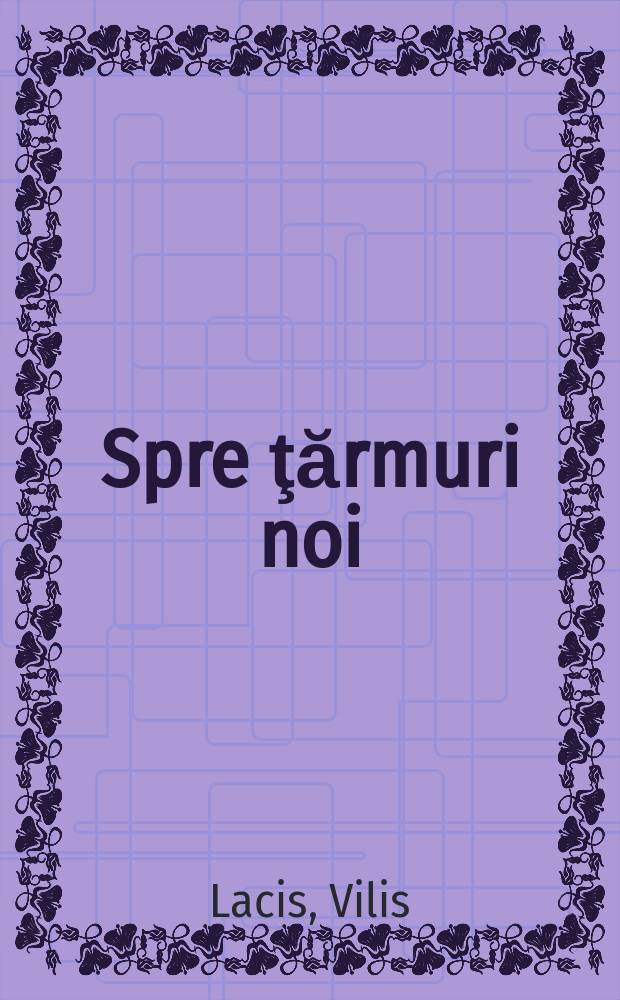 Spre ţărmuri noi
