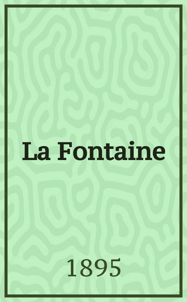 ... La Fontaine