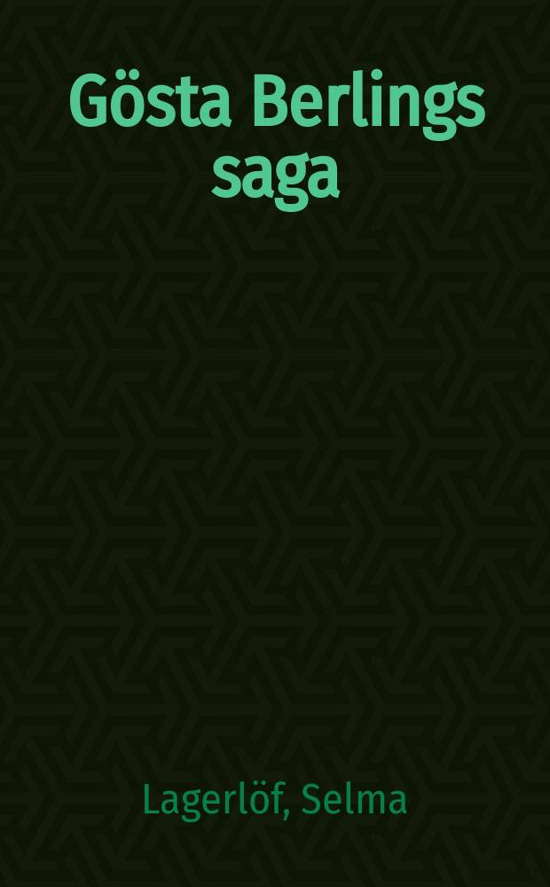 G&ouml;sta Berlings saga