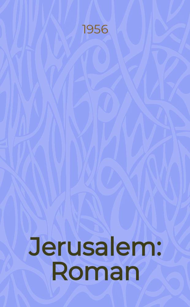 Jerusalem : Roman
