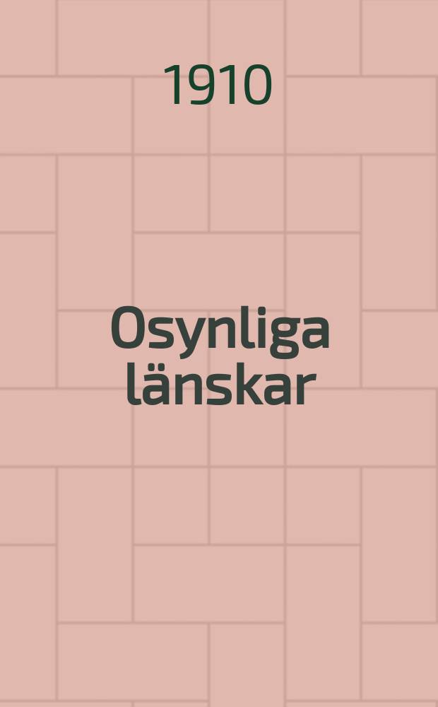 Osynliga l&auml;nskar