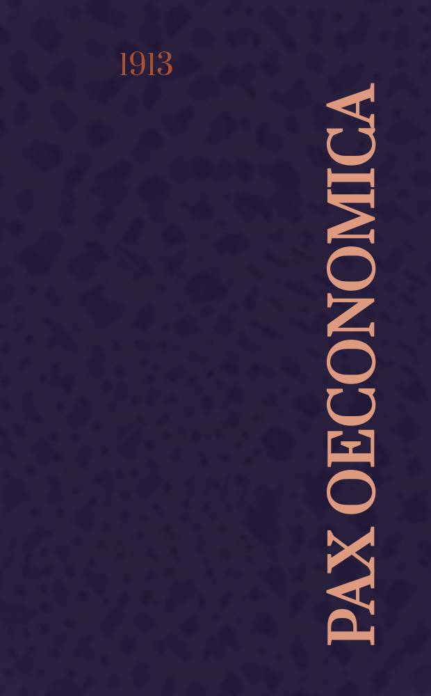 ... Pax oeconomica