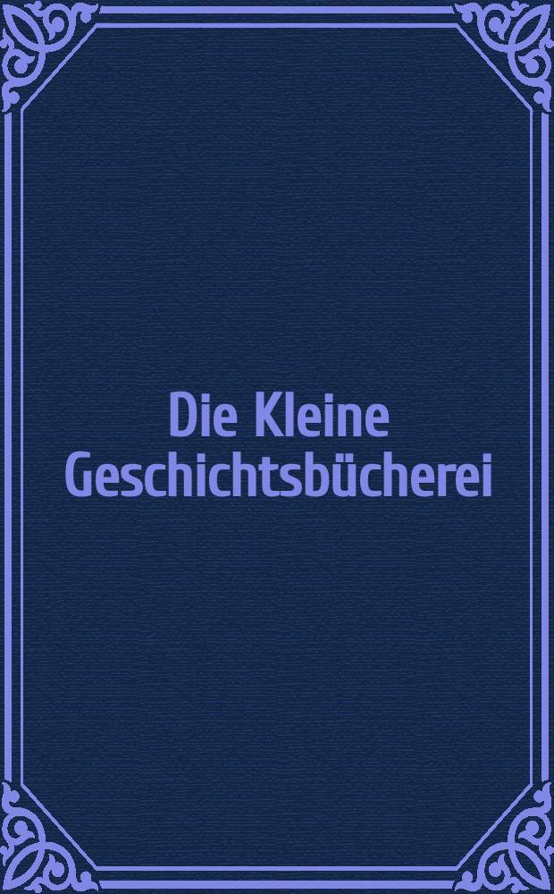 Die Kleine Geschichtsbücherei