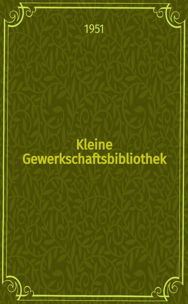 Kleine Gewerkschaftsbibliothek