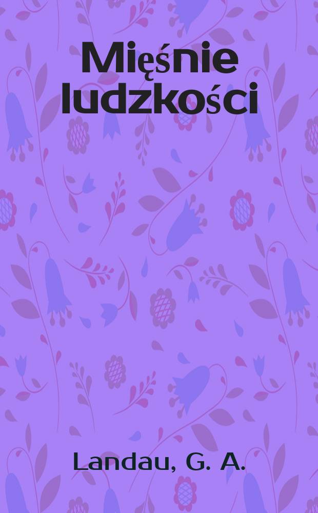 ...Mięśnie ludzkości