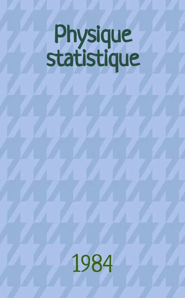 Physique statistique