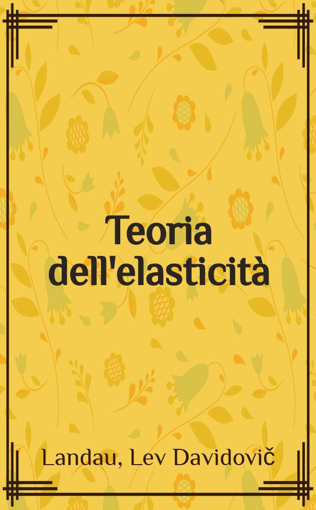 Teoria dell'elasticità