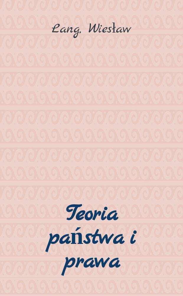 Teoria państwa i prawa