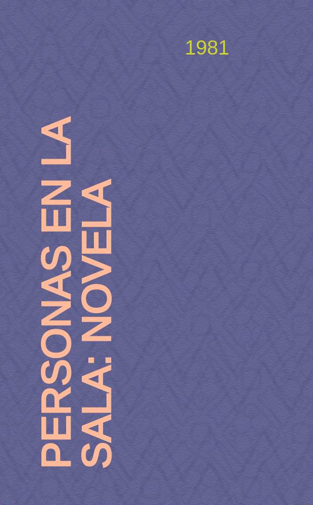 Personas en la sala : Novela