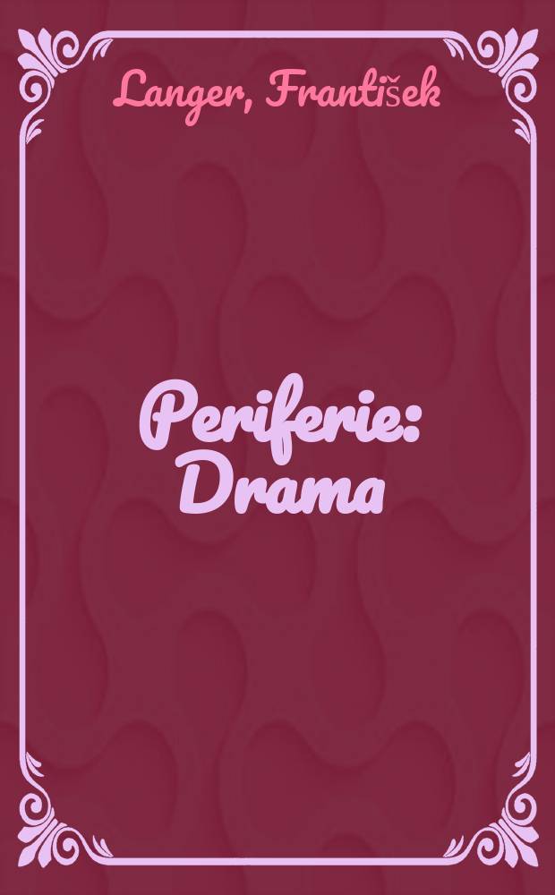 Periferie : Drama