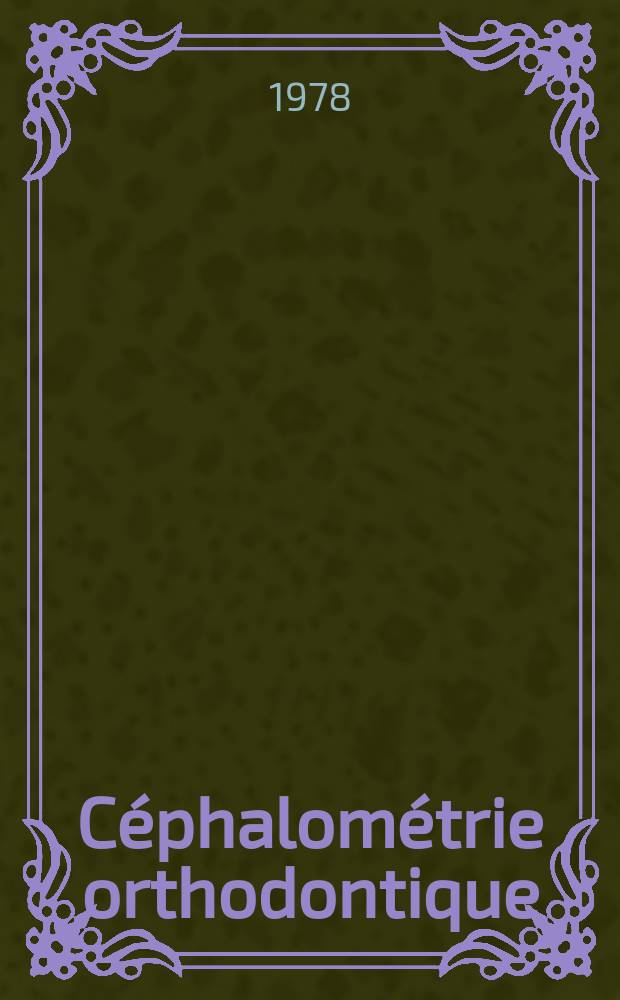 Céphalométrie orthodontique