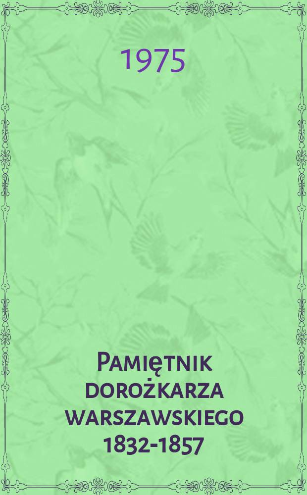 Pamiętnik dorożkarza warszawskiego 1832-1857
