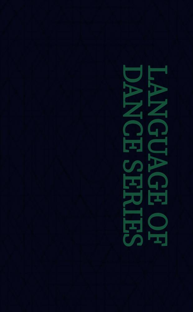 Language of dance series