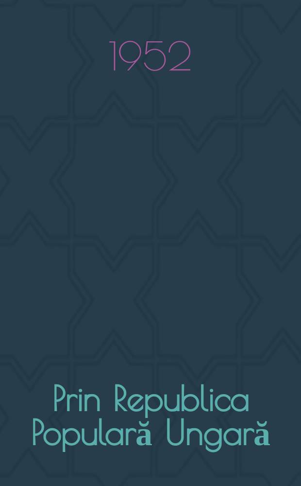 Prin Republica Populară Ungară