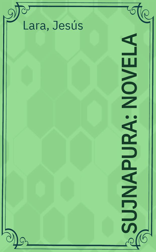 Sujnapura : Novela