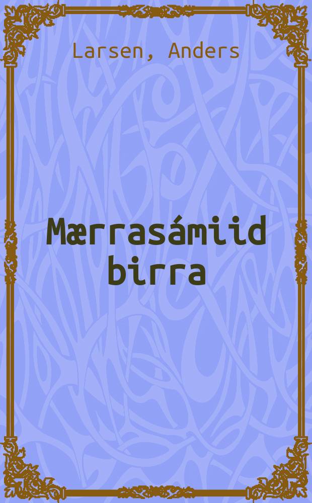 Mærrasámiid birra