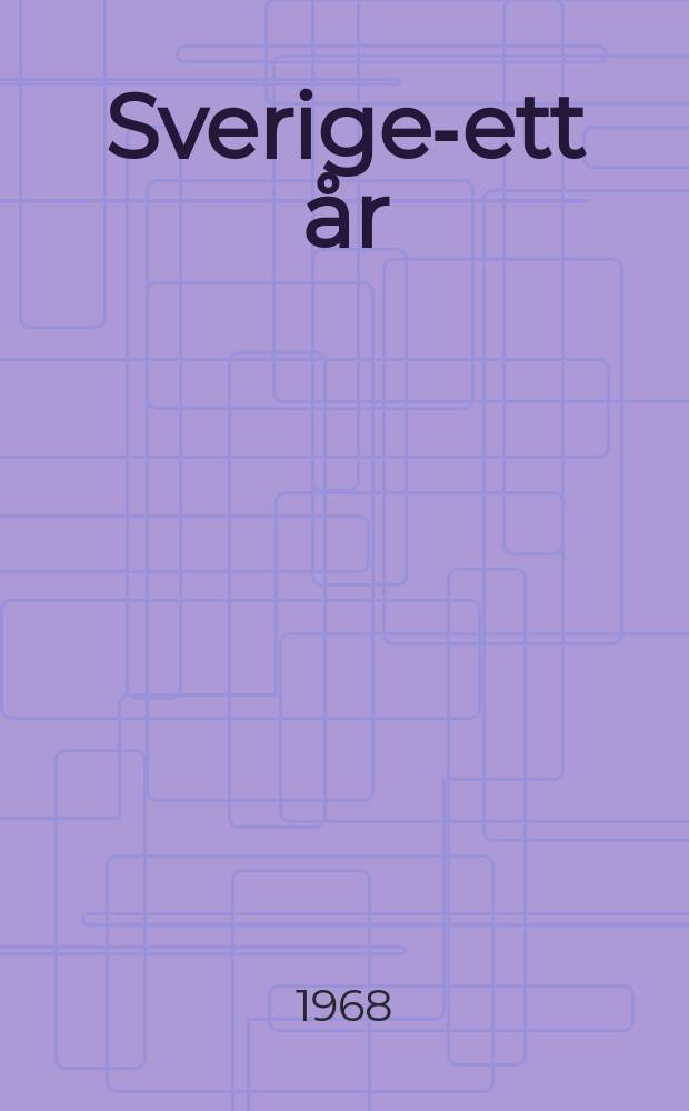 Sverige-ett år