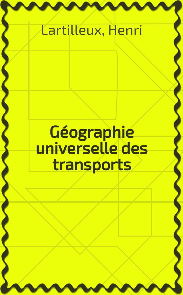 Géographie universelle des transports