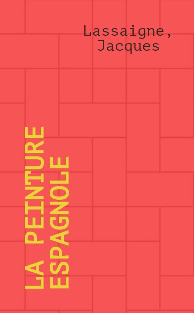 La peinture espagnole