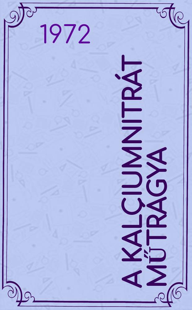 A kalciumnitrát műtrágya