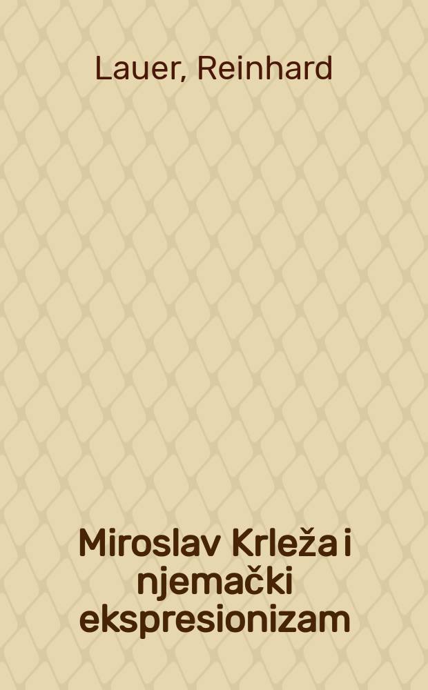 Miroslav Krleža i njemački ekspresionizam