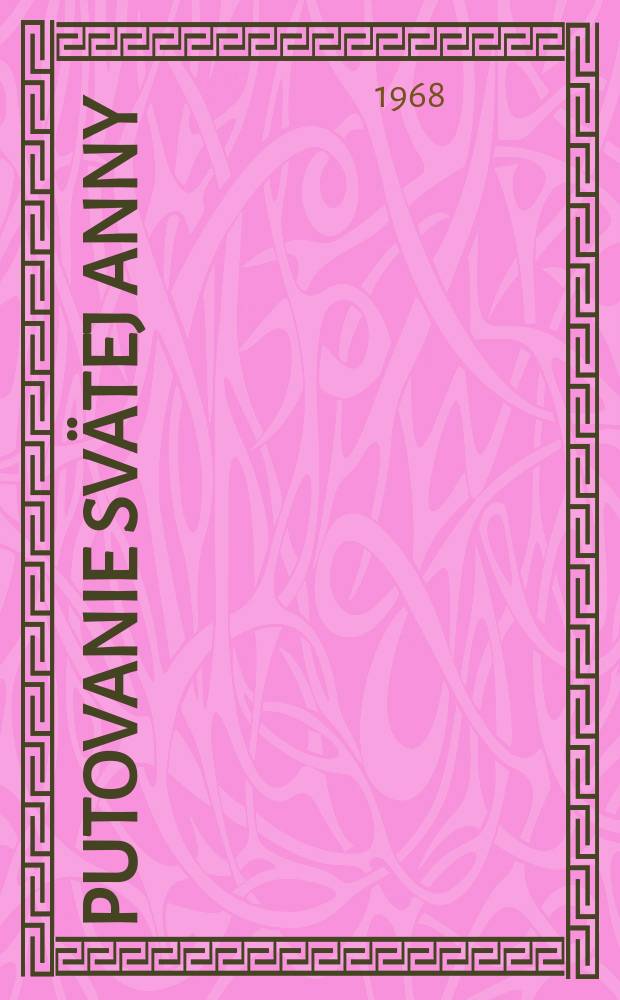 Putovanie sv&auml;tej Anny : Detekt&iacute;vny rom&aacute;n