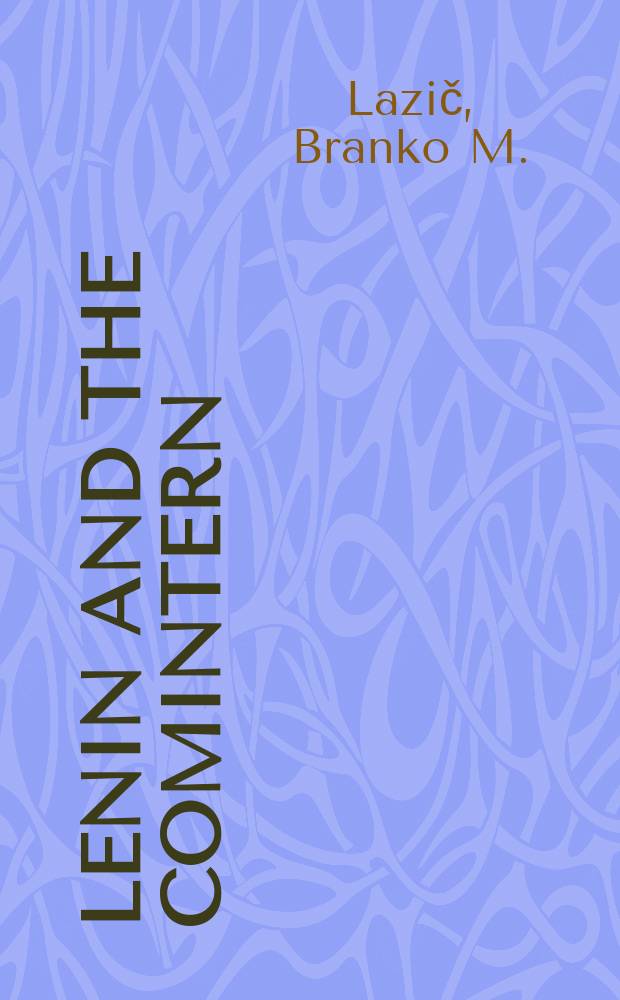 Lenin and the Comintern