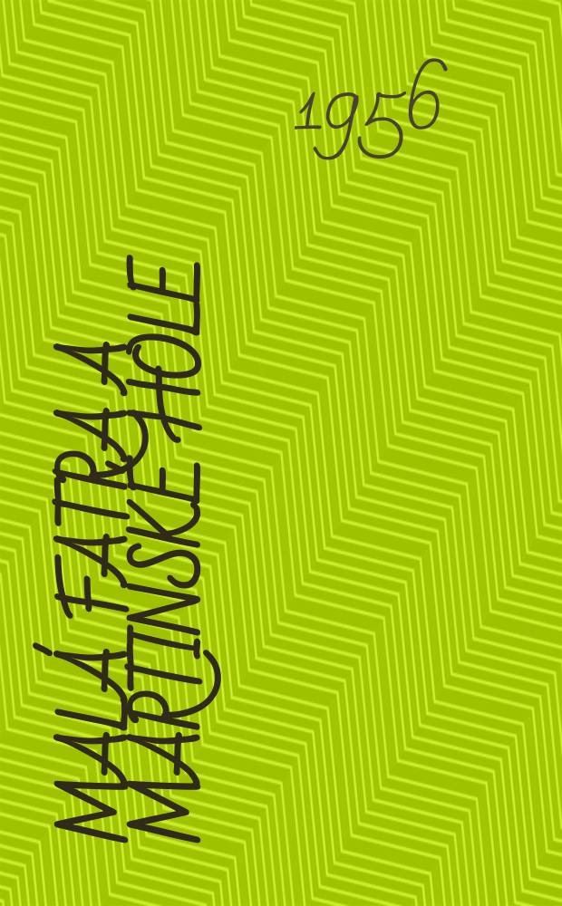 Malá Fatra a Martinské hole : Album