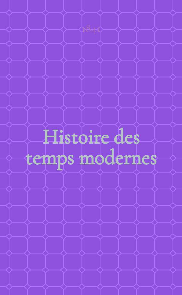 Histoire des temps modernes