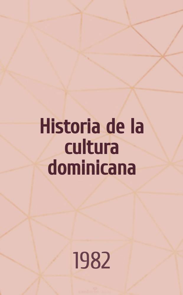 Historia de la cultura dominicana