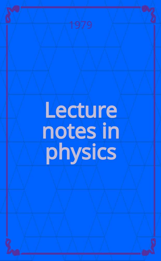 Lecture notes in physics