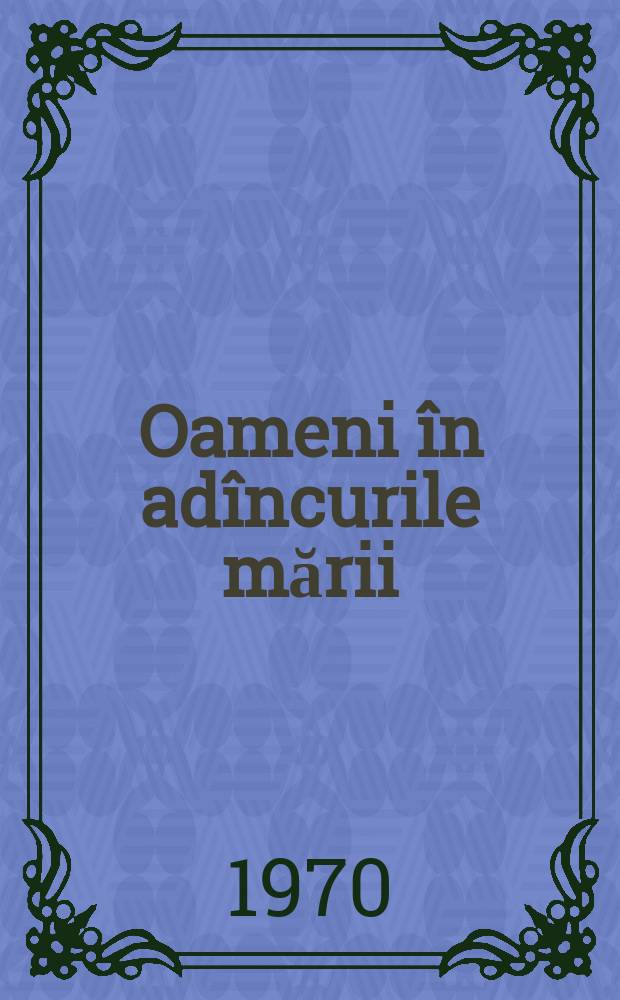 Oameni în adîncurile mării