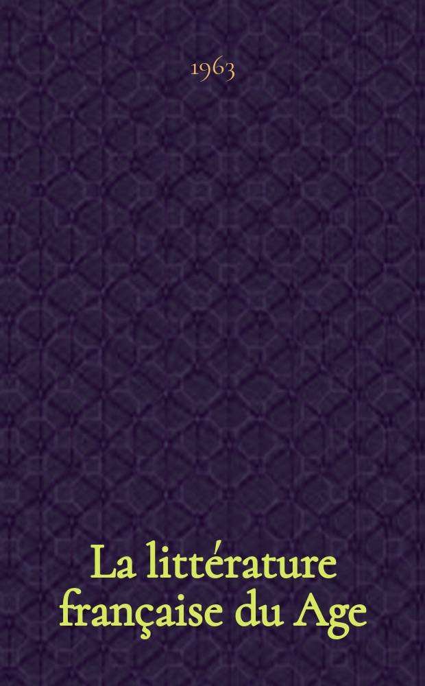 La littérature française du Age