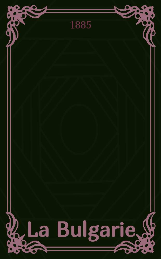 La Bulgarie