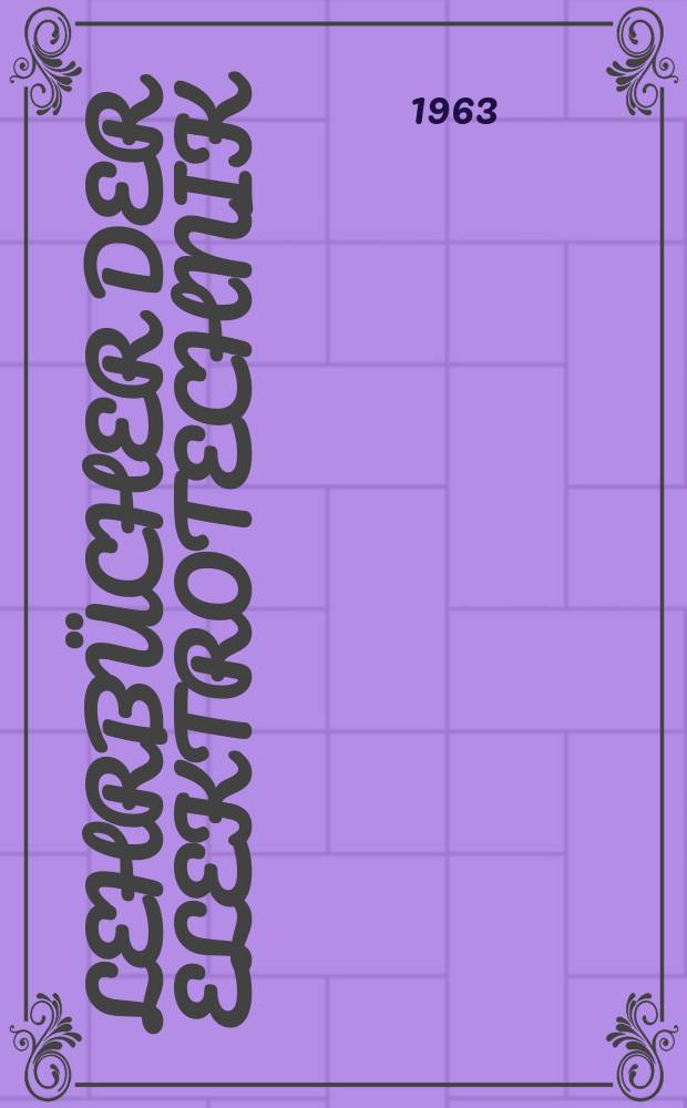 Lehrbücher der Elektrotechnik