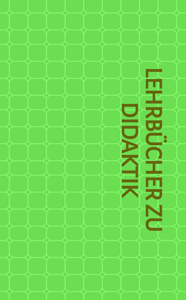 Lehrbücher zu Didaktik