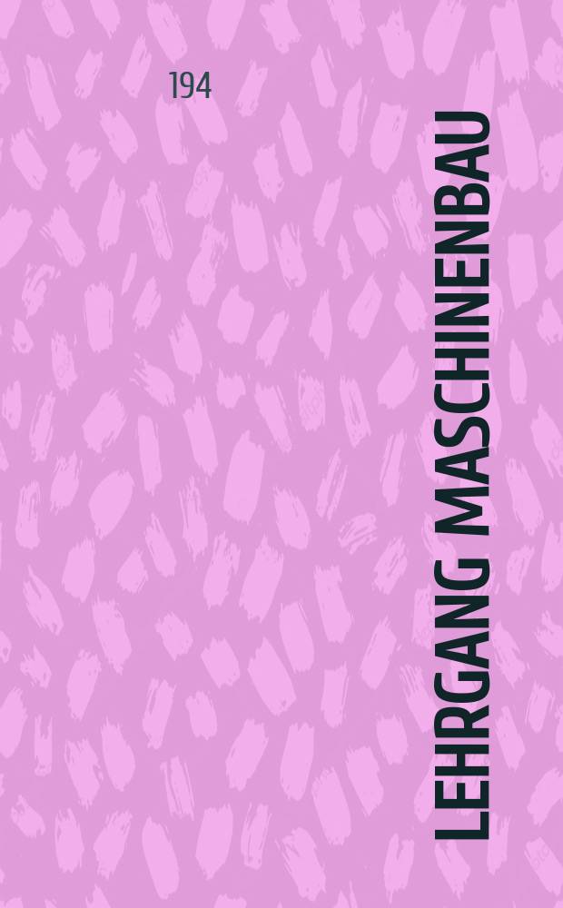 Lehrgang Maschinenbau