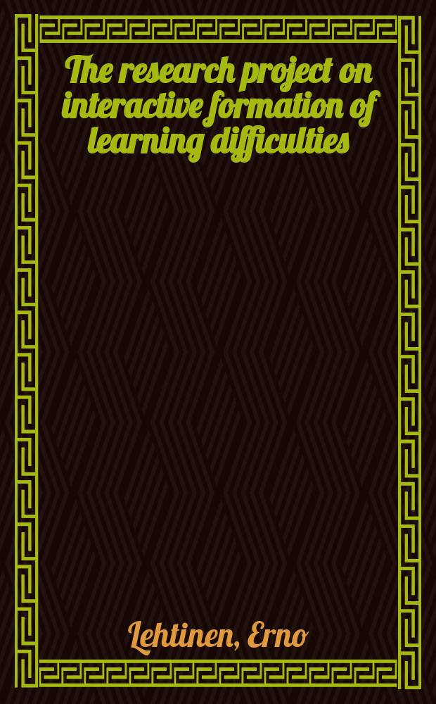 The research project on interactive formation of learning difficulties