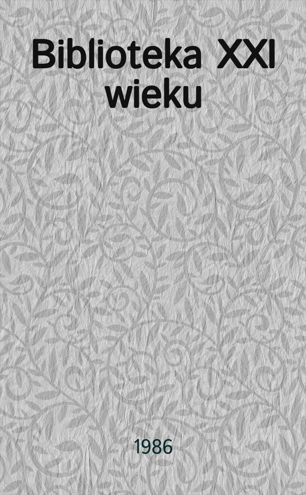 Biblioteka XXI wieku