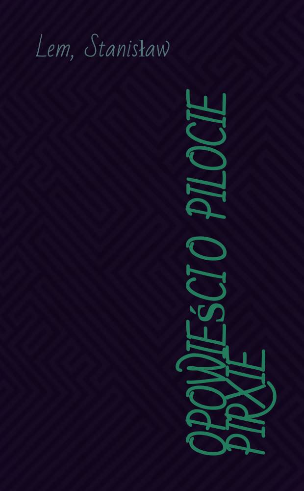 Opowieści o pilocie Pirxie