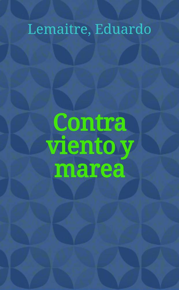 Contra viento y marea : La lucha de Rafael Núñez por el Poder
