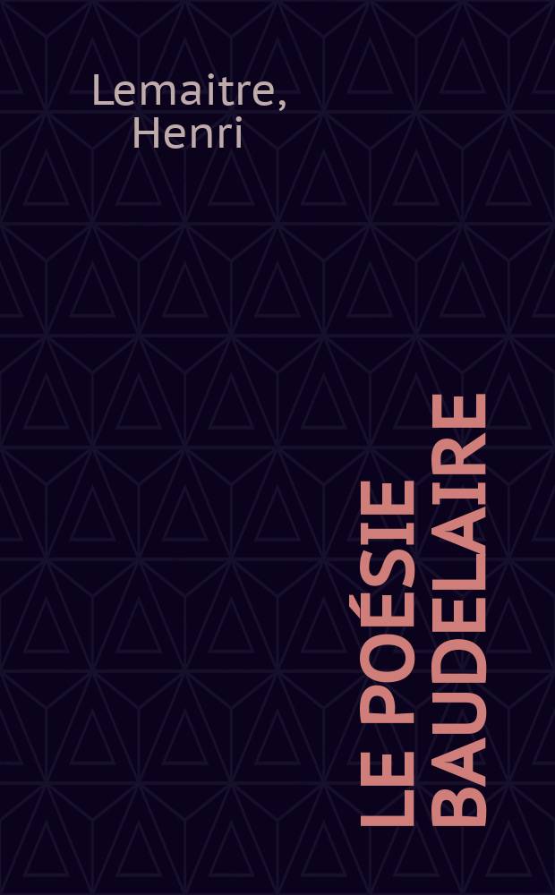 Le po&eacute;sie Baudelaire