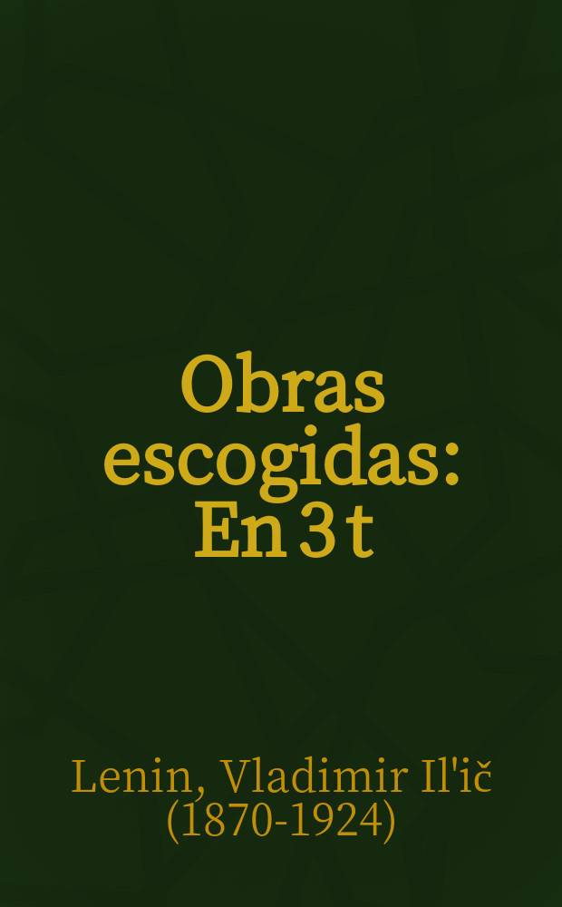 Obras escogidas : En 3 t