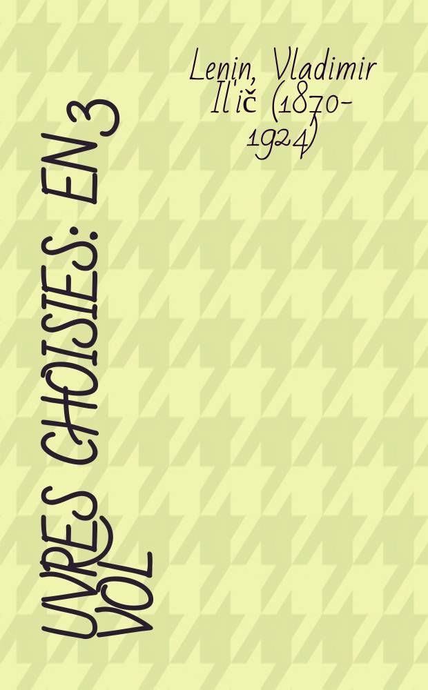 &OElig;uvres choisies : En 3 vol