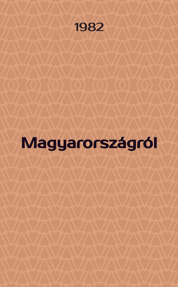 Magyarországról
