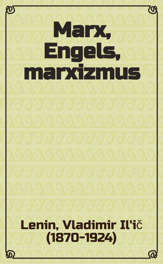 Marx, Engels, marxizmus