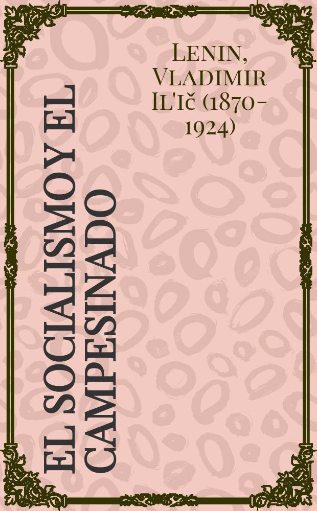 El socialismo y el campesinado